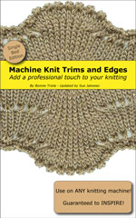 Machine Knitting Trims and Edges - Single Bed (Kindle)