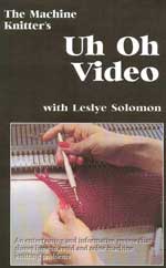 DVD - Machine Knitters Uh Oh Video