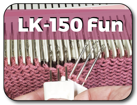 Mastering your LK-150 Knit In Now Course