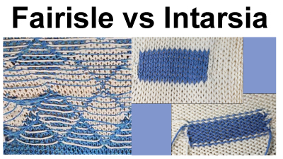 Intarsia or Fair Isle? What Your Machine Can (and Can’t) Do:Blog Post