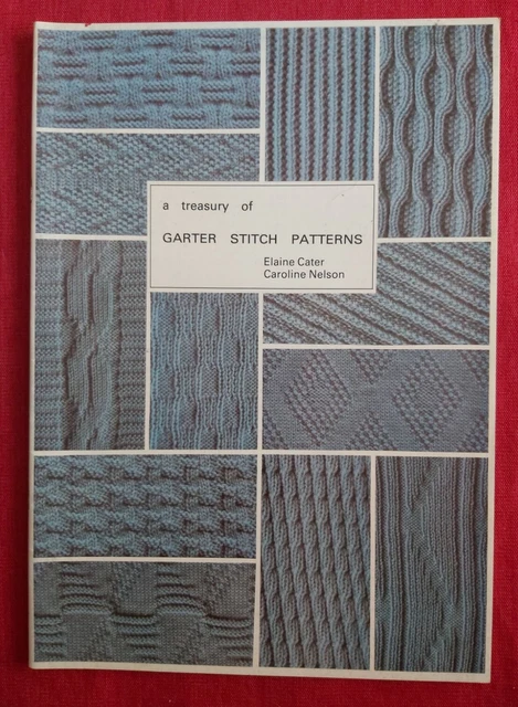 A Treasury of Garter Stitch Patterns