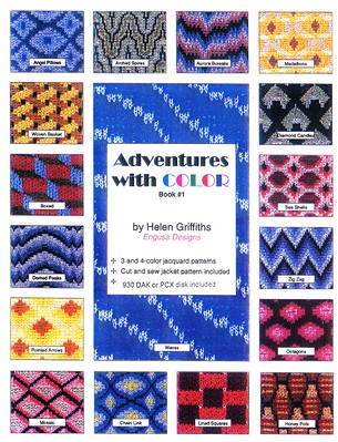 Adventures with Color, book 1 (3 and 4-color jacquard patterns; cut an sew jacket pattern included; 930 DAK disc included)
