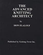 The Advanced Knitting Architect