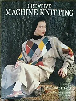 Creative Machine Knitting