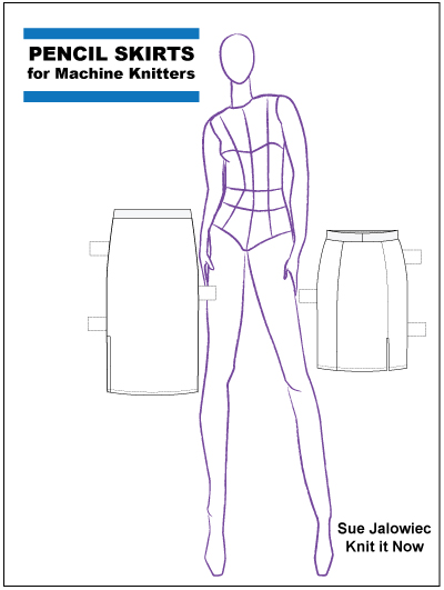 Designer Pencil Skirts for Machine Knitters (Digital)