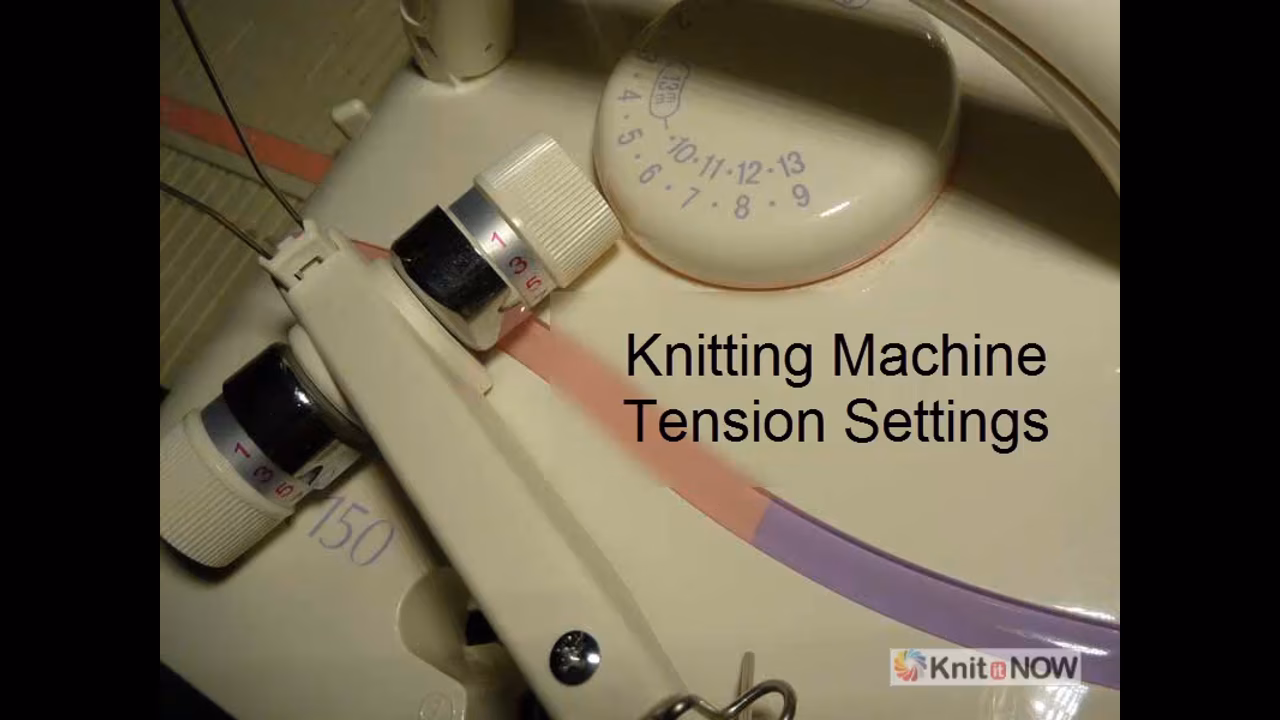 Tension Setting Essentials Tutorial for Machine Knitting
