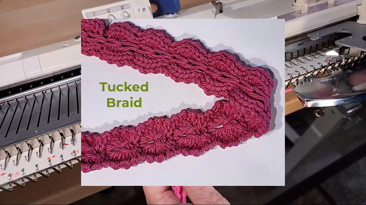 Tucked Braid Tutorial for Machine Knitting