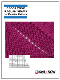 Decorative Raglan Seams for Machine Knitters